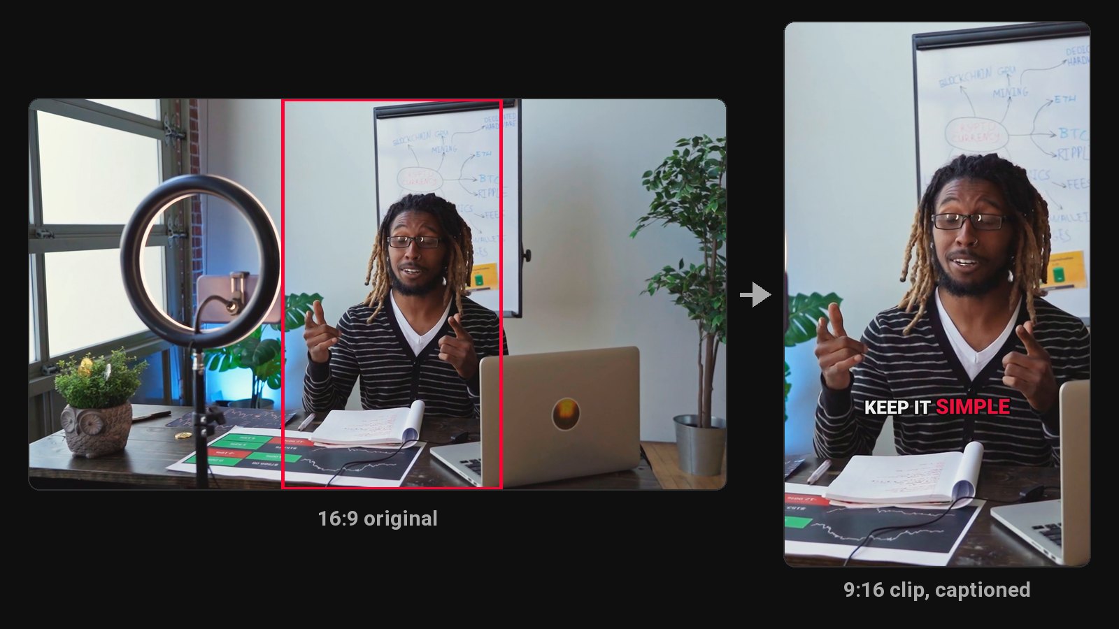 A 16:9 talking-head video with a vertical crop box around the speaker, and the 9:16 clip it becomes with bold captions